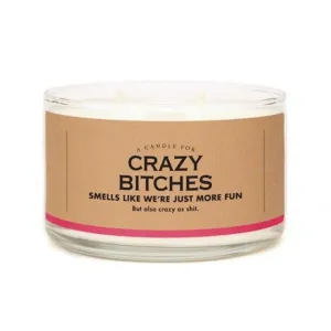 Candle - Crazy Bitches