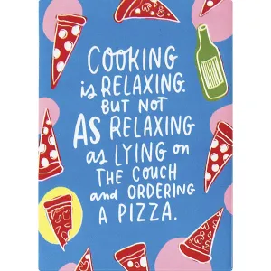 Cooking Is Relaxing Magnet